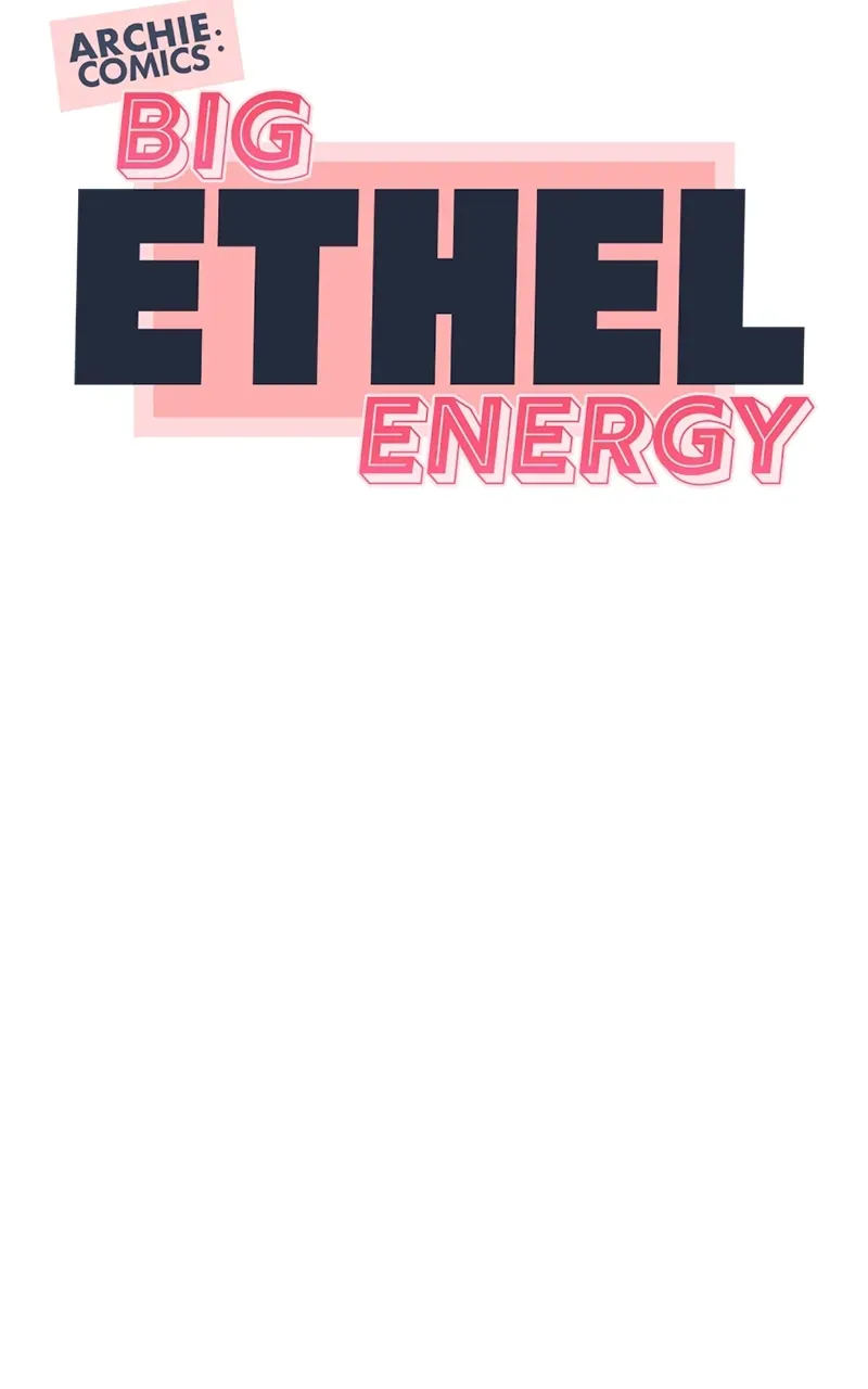 Archie Comics:Big Ethel Energy Chapter 19 page 9 - 