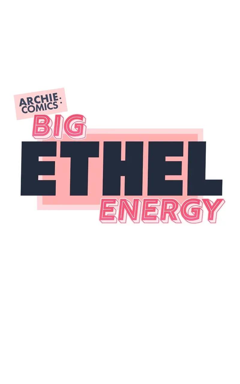 Archie Comics:Big Ethel Energy Chapter 28 page 17 - 