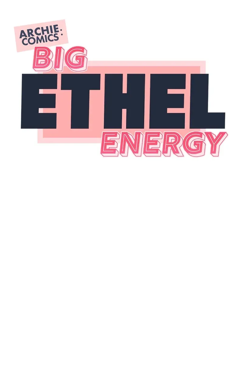 Archie Comics:Big Ethel Energy Chapter 29 page 24 - 