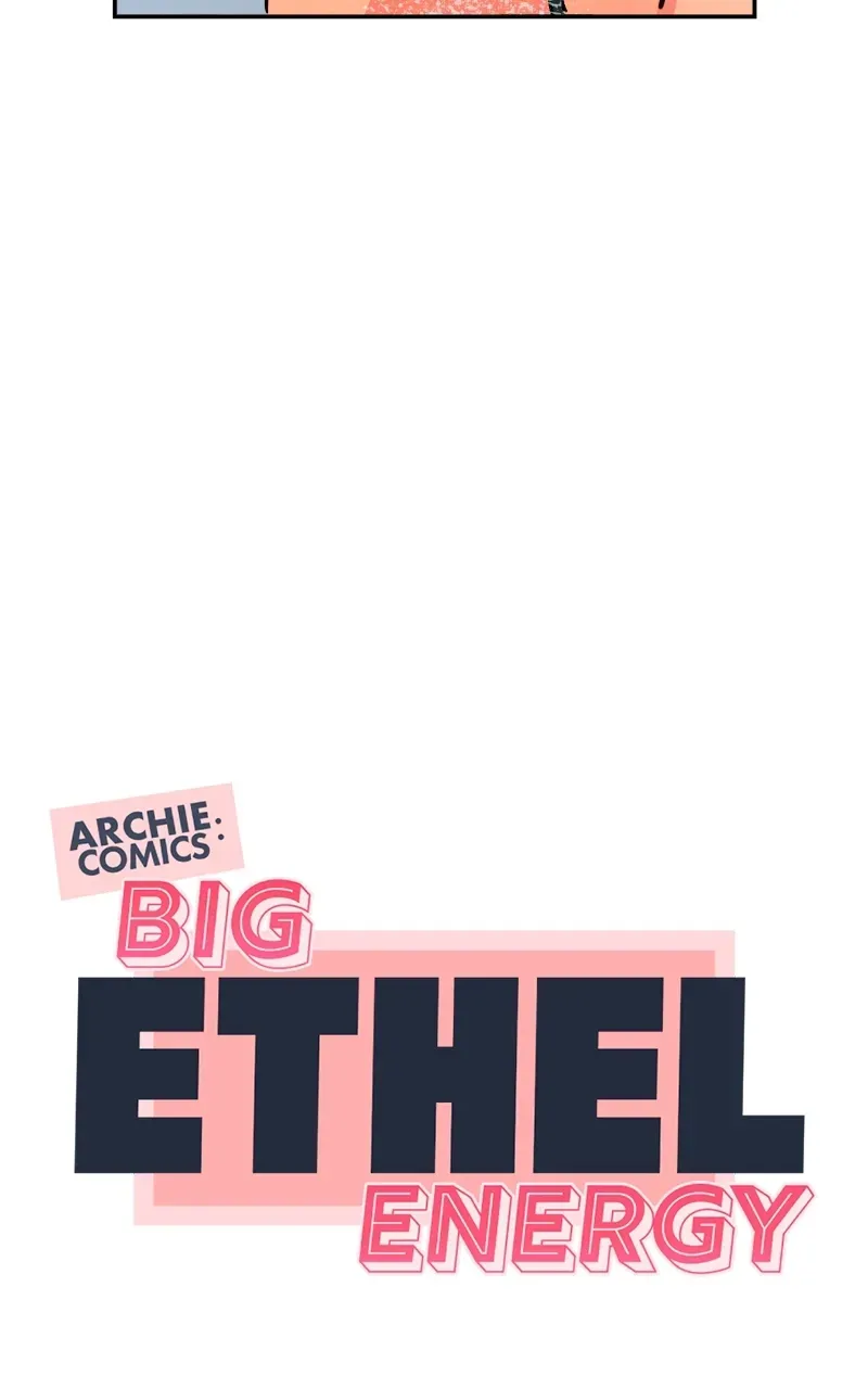 Archie Comics:Big Ethel Energy Chapter 35 page 13 - 