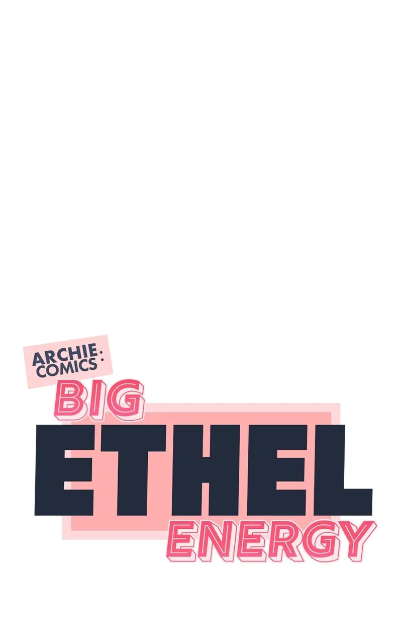 Archie Comics:Big Ethel Energy Chapter 52 page 24 - 