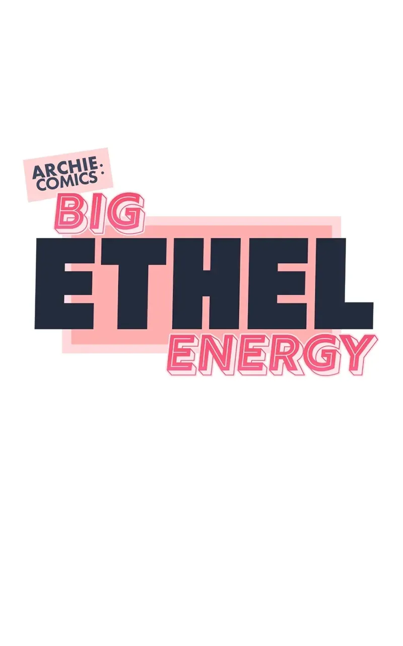 Archie Comics:Big Ethel Energy Chapter 56 page 23 - 
