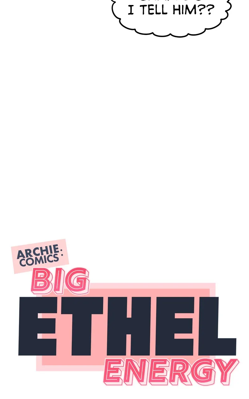 Archie Comics:Big Ethel Energy Chapter 6 page 22 - 
