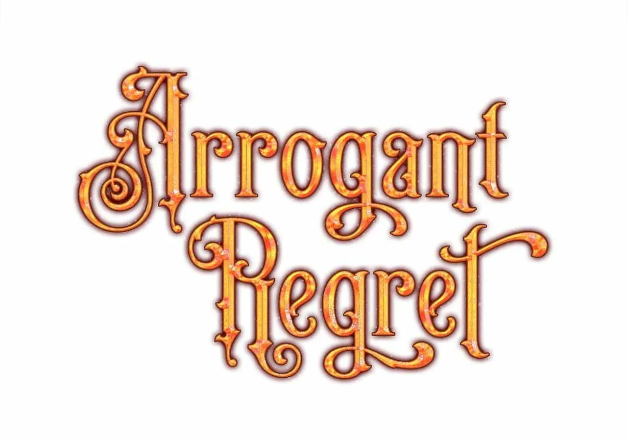 Arrogant Regret Chapter 15 page 84 - 