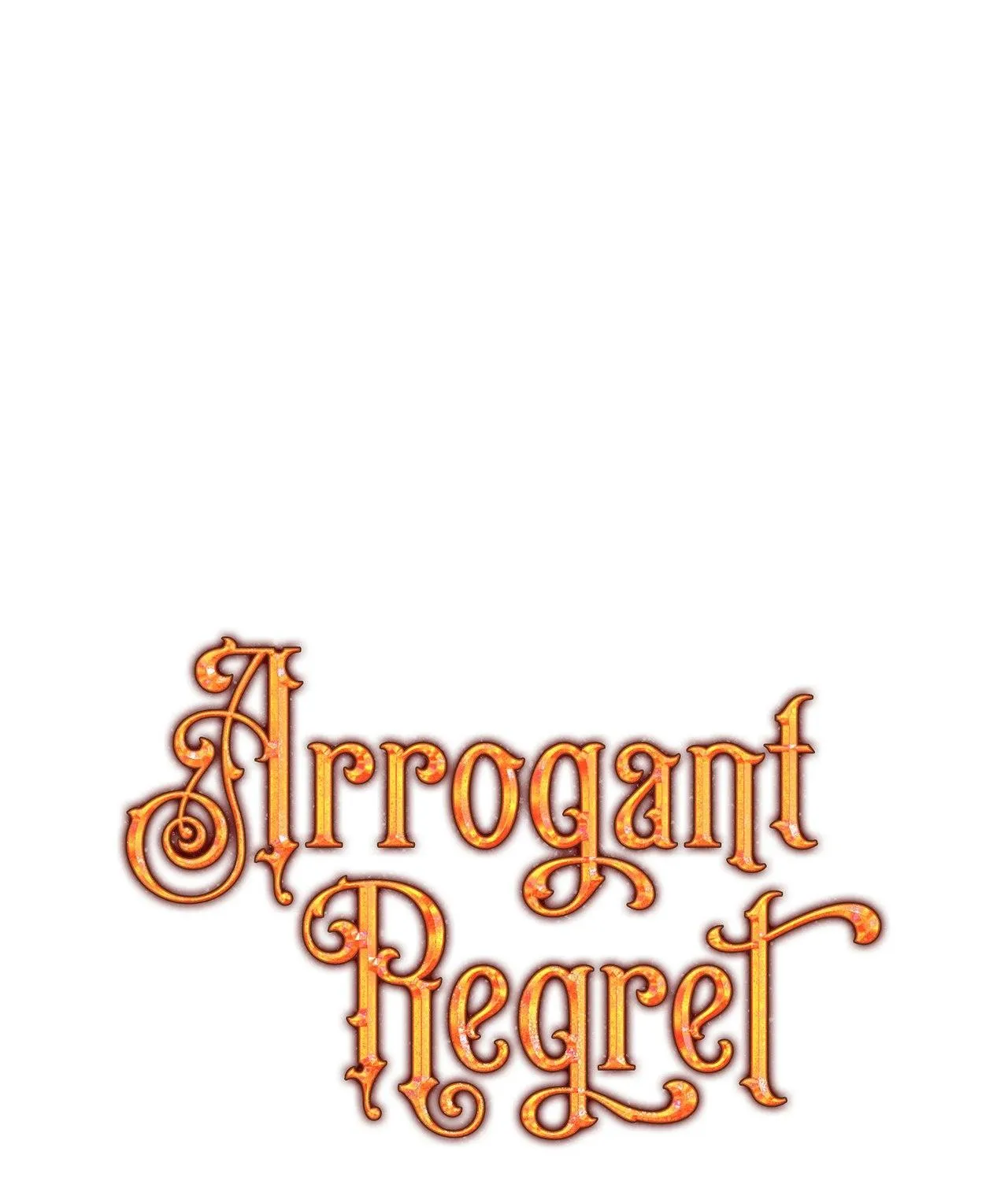 Arrogant Regret Chapter 23 page 106 - 