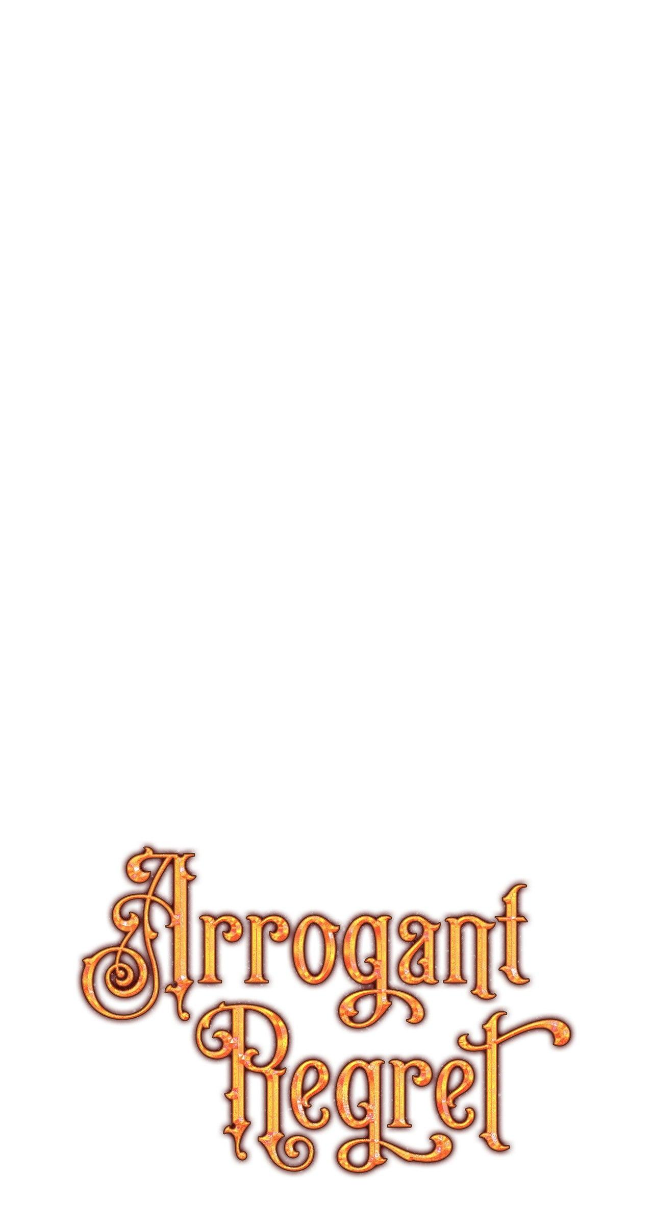 Arrogant Regret Chapter 25 page 38 - 