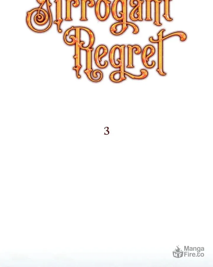 Arrogant Regret Chapter 3 page 47 - 