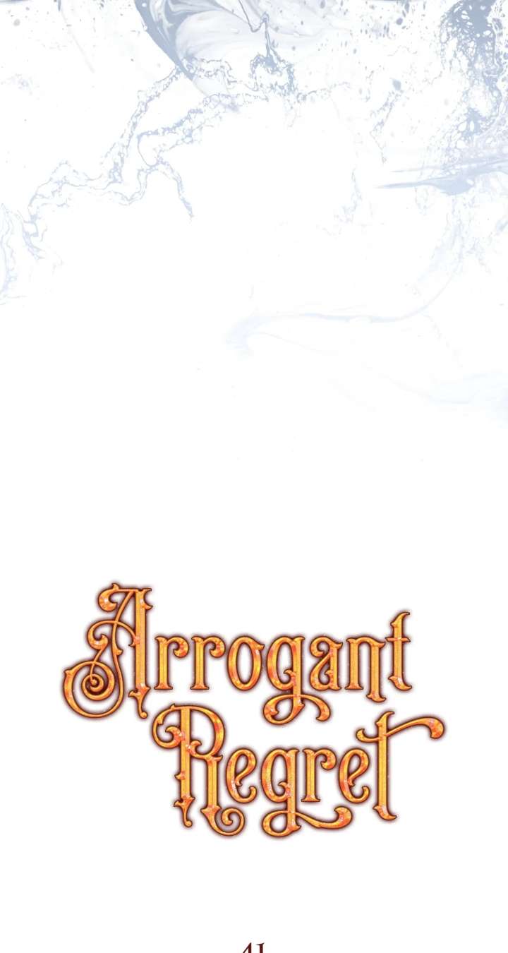 Arrogant Regret Chapter 41 page 37 - 