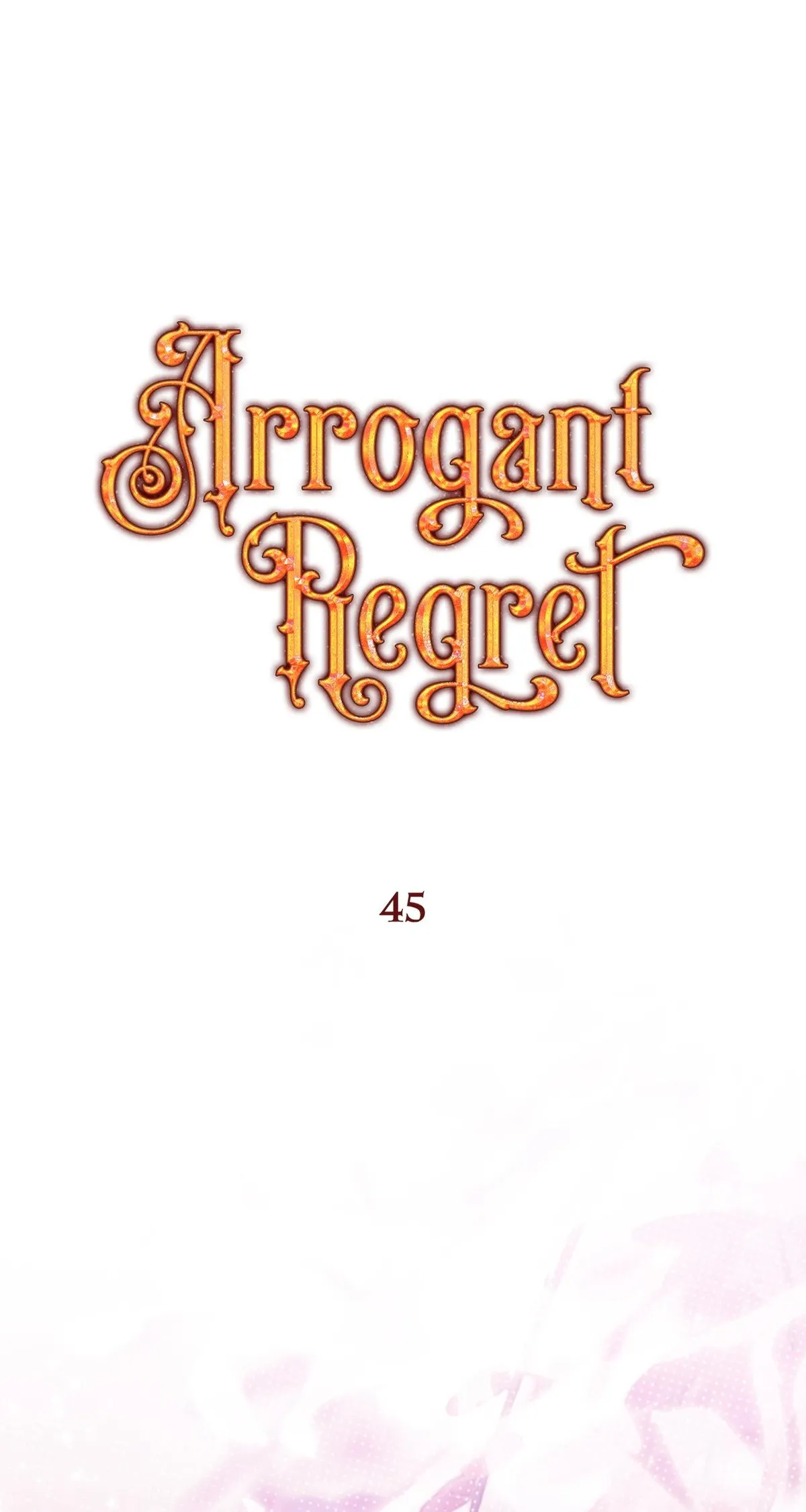Arrogant Regret Chapter 45 page 63 - 