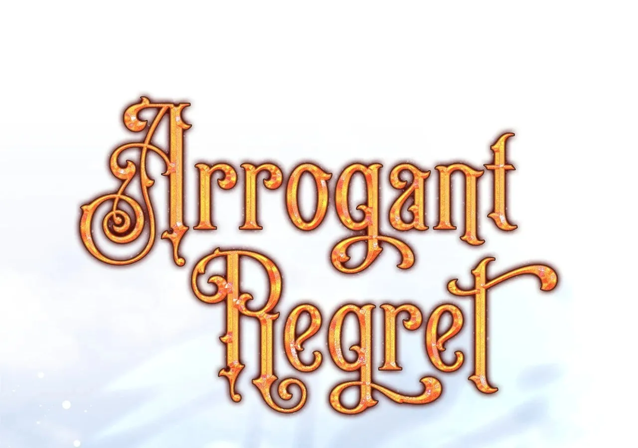 Arrogant Regret Chapter 8 page 34 - 