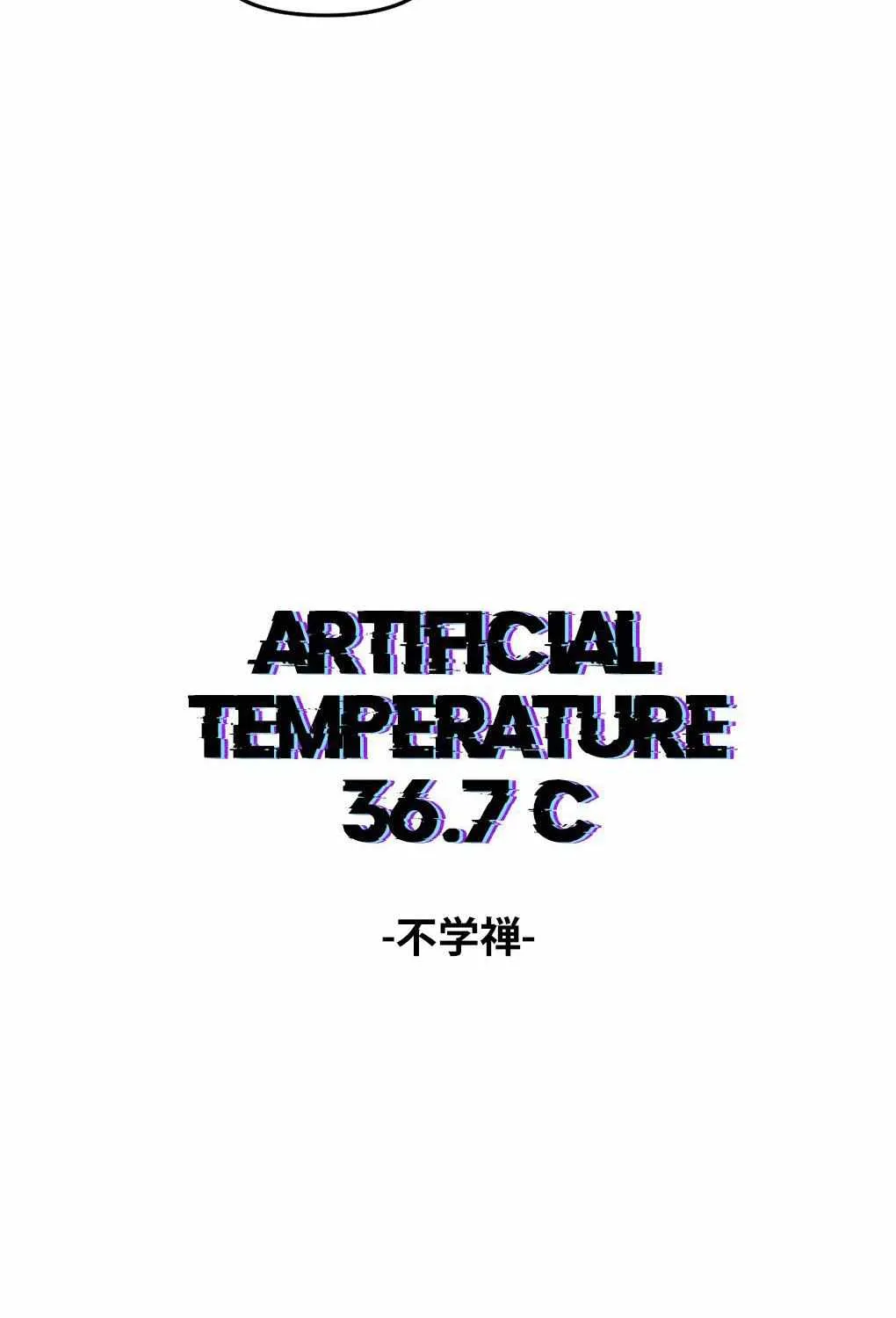 Artificial Temperature 36.7°C Chapter 29 page 10 - 