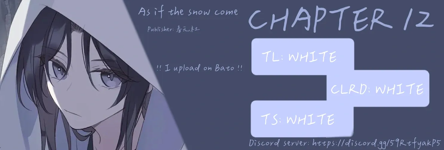As If See the Snow Comes Chapter 12 page 1 - 