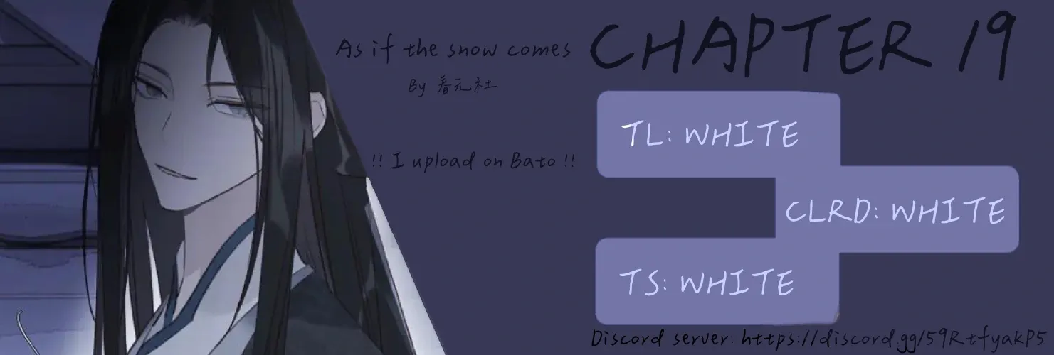 As If See the Snow Comes Chapter 19 page 1 - 