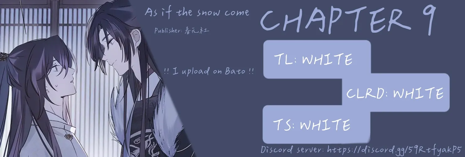 As If See the Snow Comes Chapter 9 page 1 - 