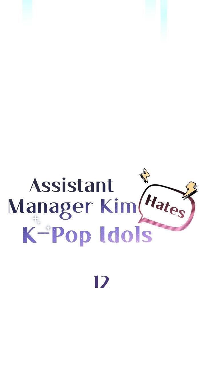 Assistant Manager KimHates K-Pop Idols Chapter 12 page 48 - 
