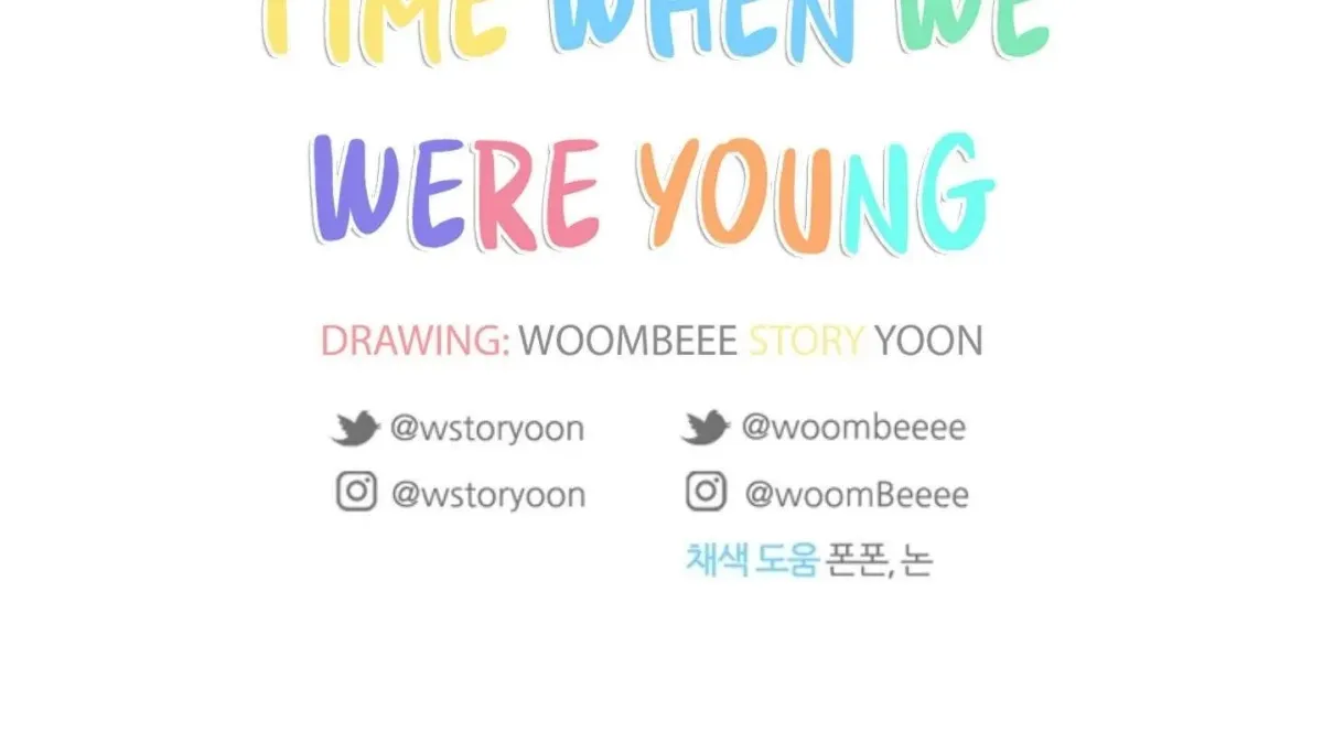 At that time, when we were young Chapter 10 page 97 - 