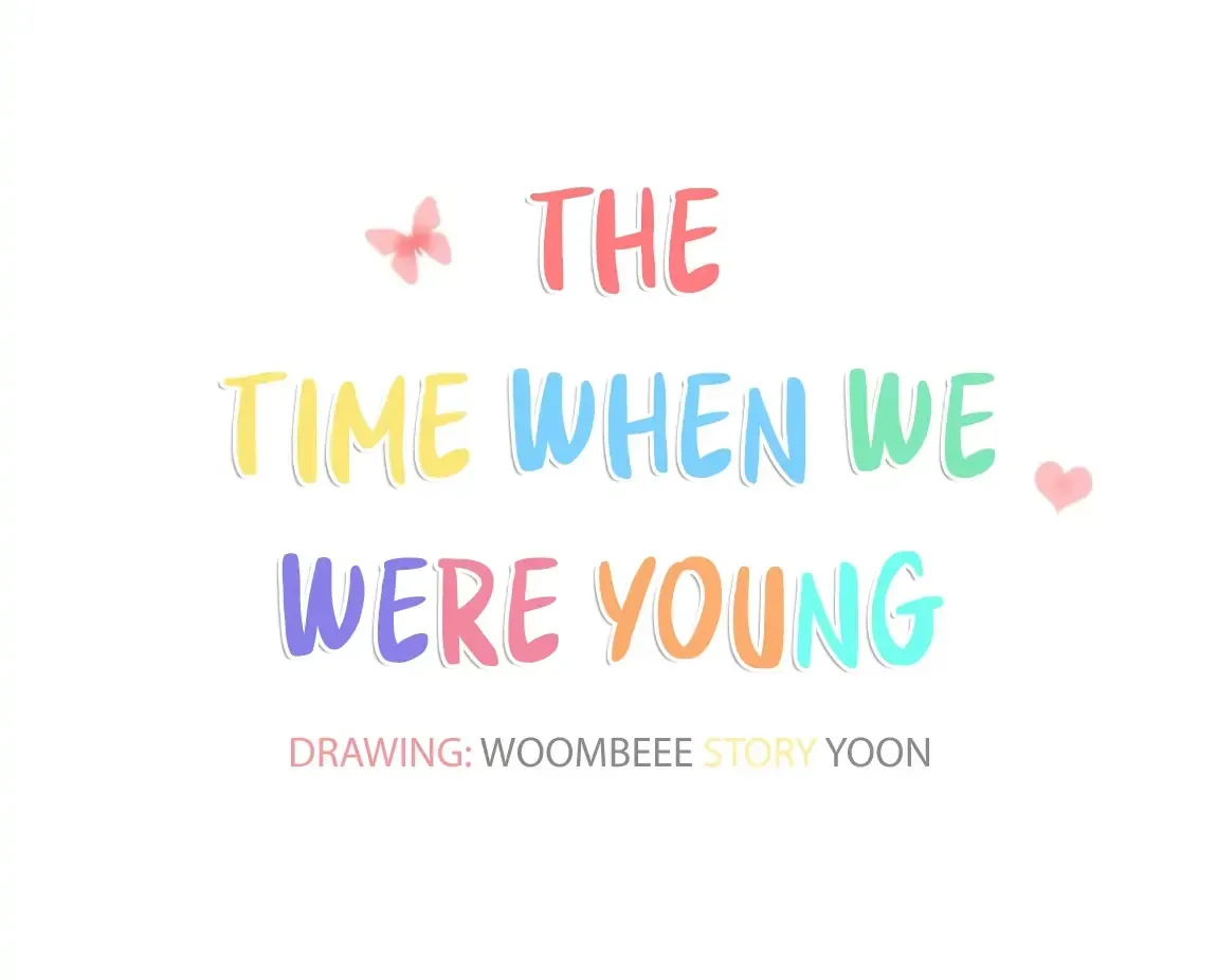 At that time, when we were young Chapter 15.8 page 124 - 