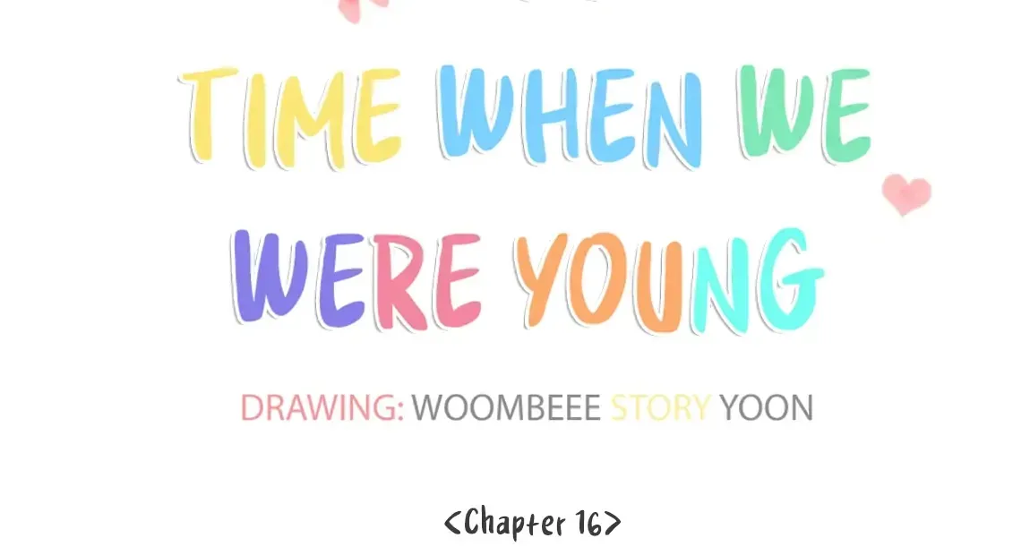 At that time, when we were young Chapter 15.8 page 34 - 