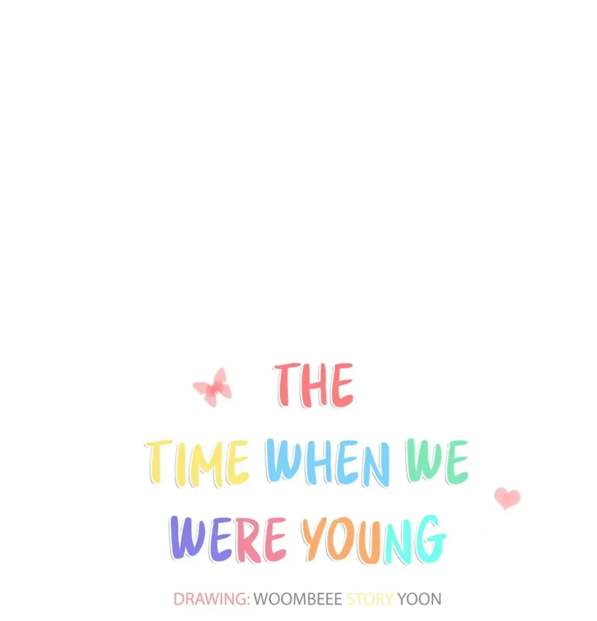 At that time, when we were young Chapter 17 page 31 - 
