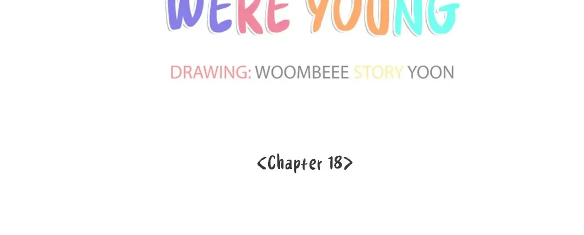 At that time, when we were young Chapter 18 page 42 - 