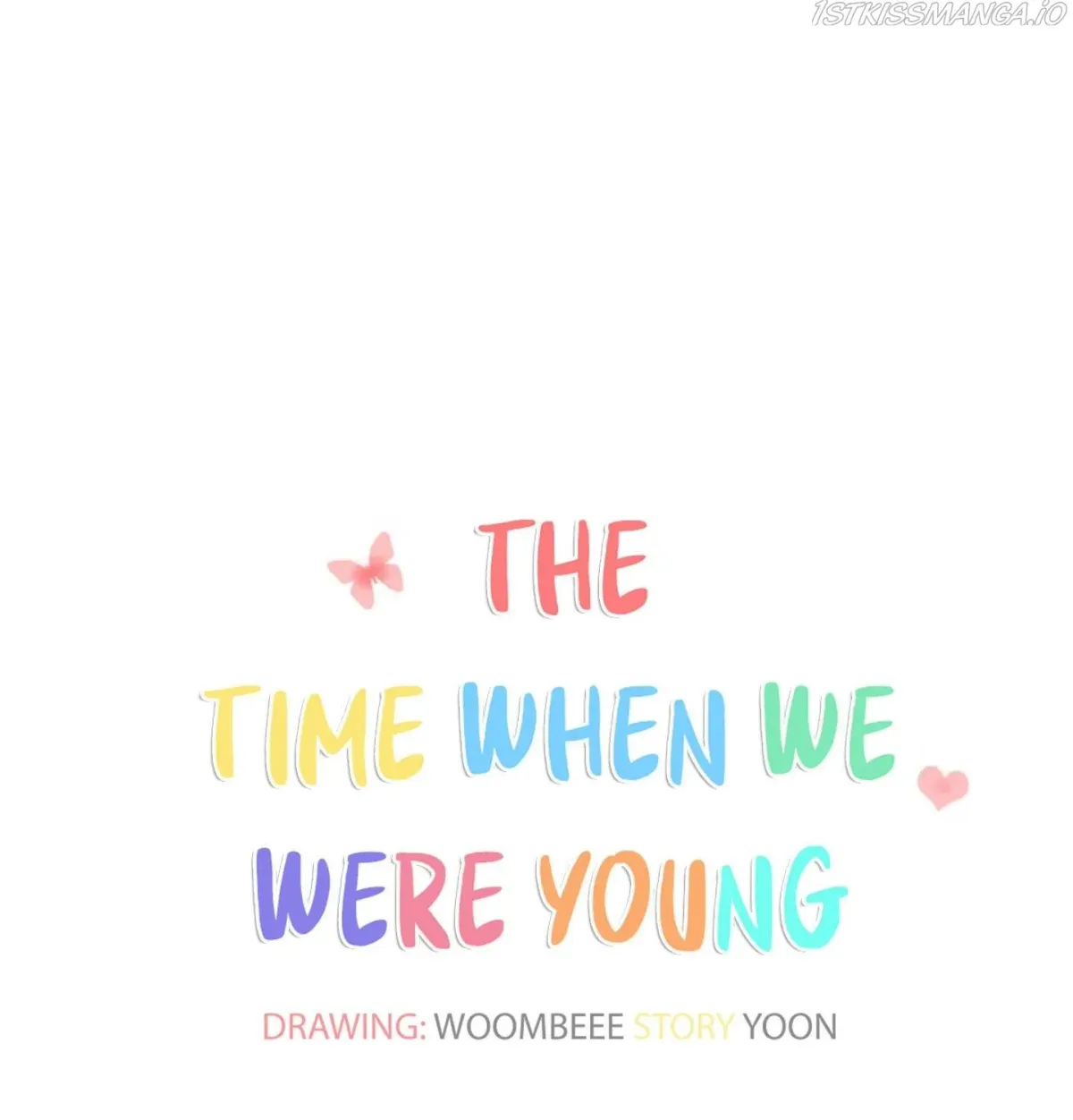 At that time, when we were young Chapter 5 page 29 - 