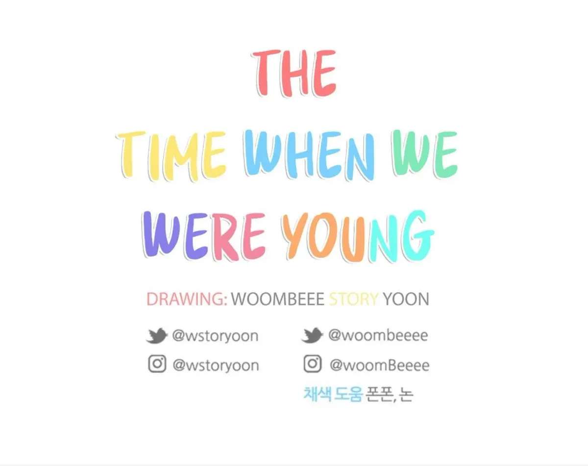 At that time, when we were young Chapter 5 page 96 - 