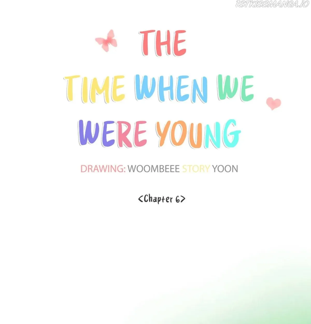 At that time, when we were young Chapter 6 page 23 - 