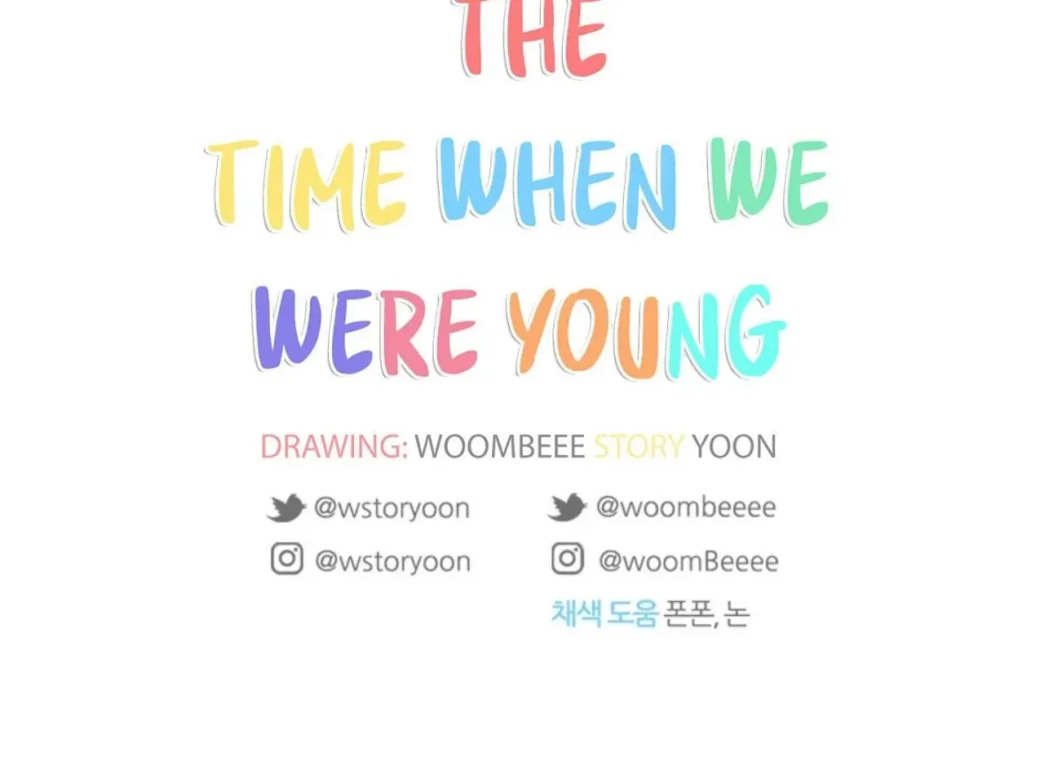 At that time, when we were young Chapter 6 page 91 - 