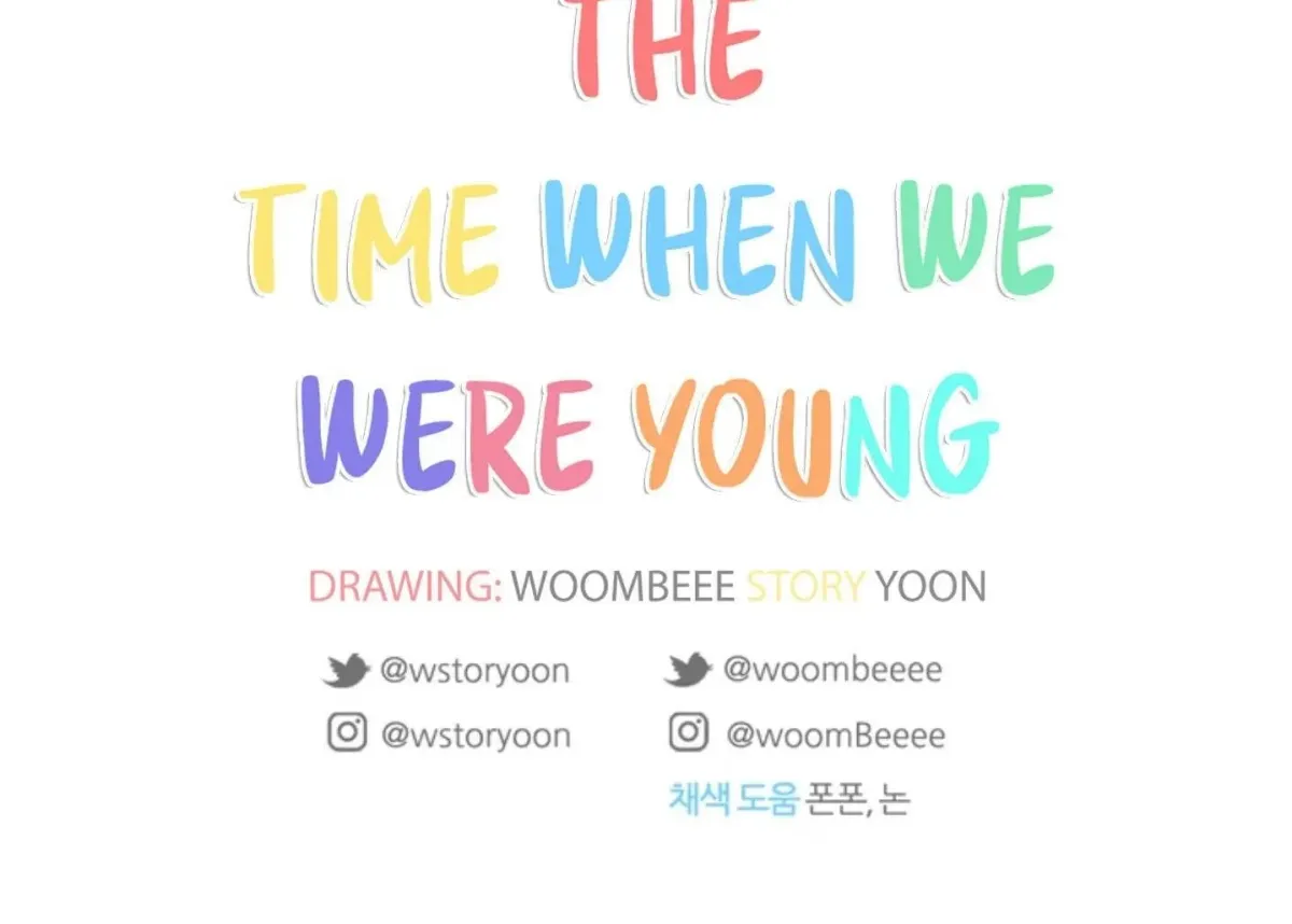 At that time, when we were young Chapter 7 page 107 - 