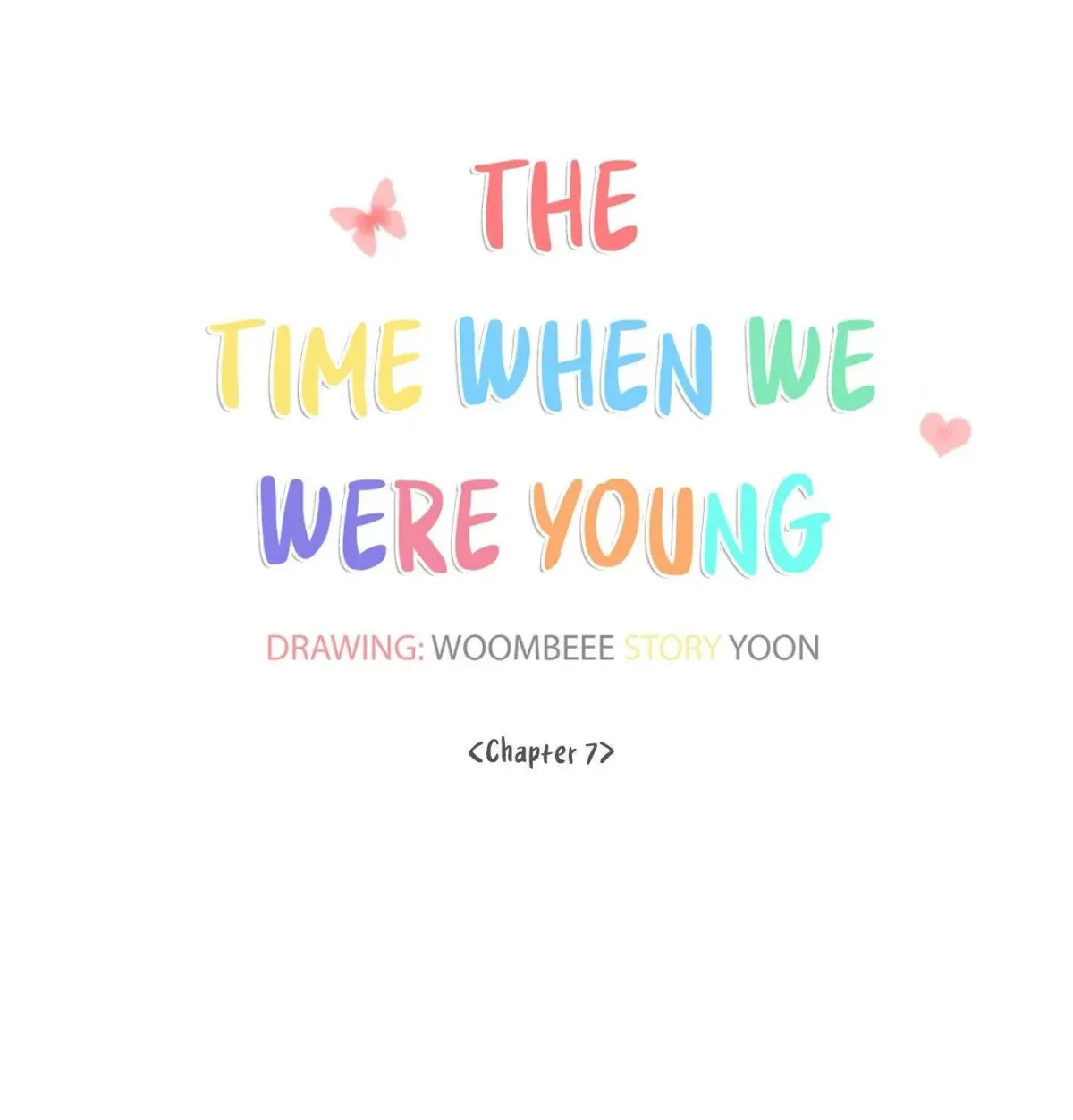 At that time, when we were young Chapter 7 page 36 - 