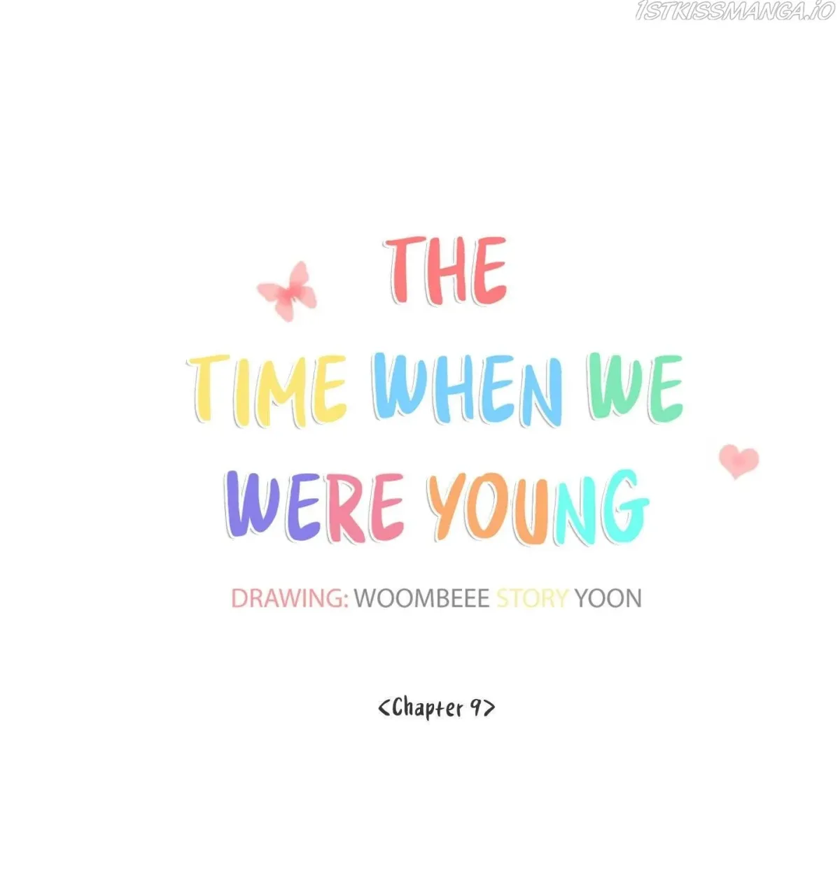At that time, when we were young Chapter 9 page 23 - 