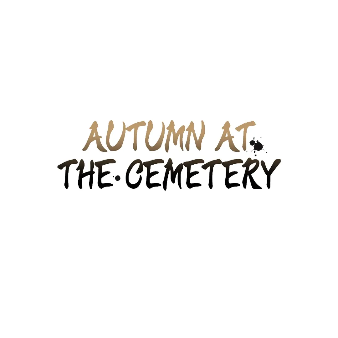 Autumn at the Cemetery Chapter 23 page 3 - 