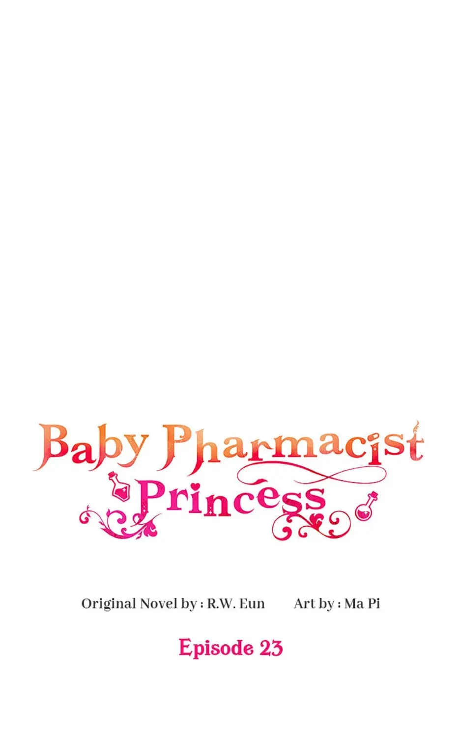 Baby Pharmacist Princess Chapter 23 page 31 - 