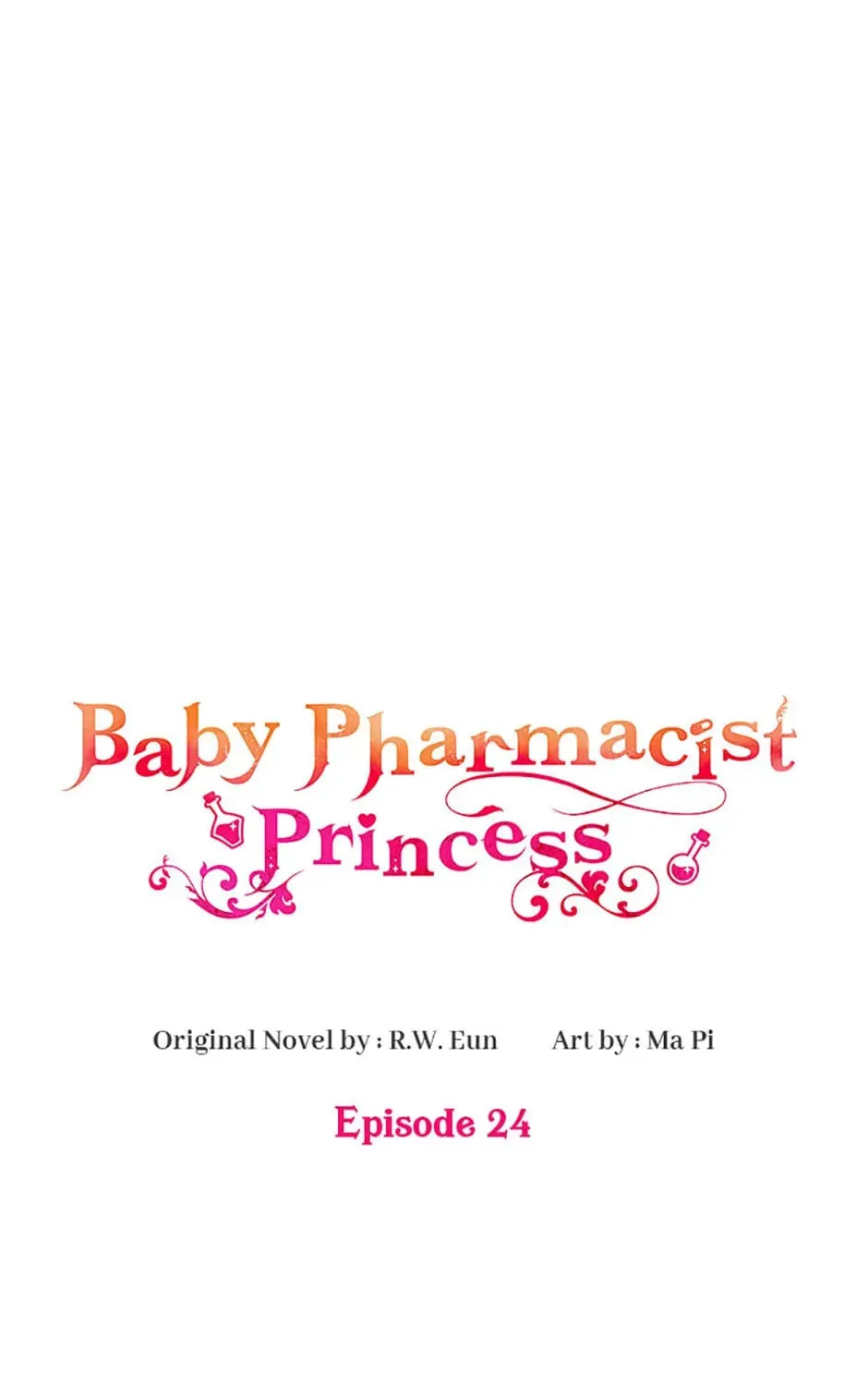 Baby Pharmacist Princess Chapter 24 page 1 - 