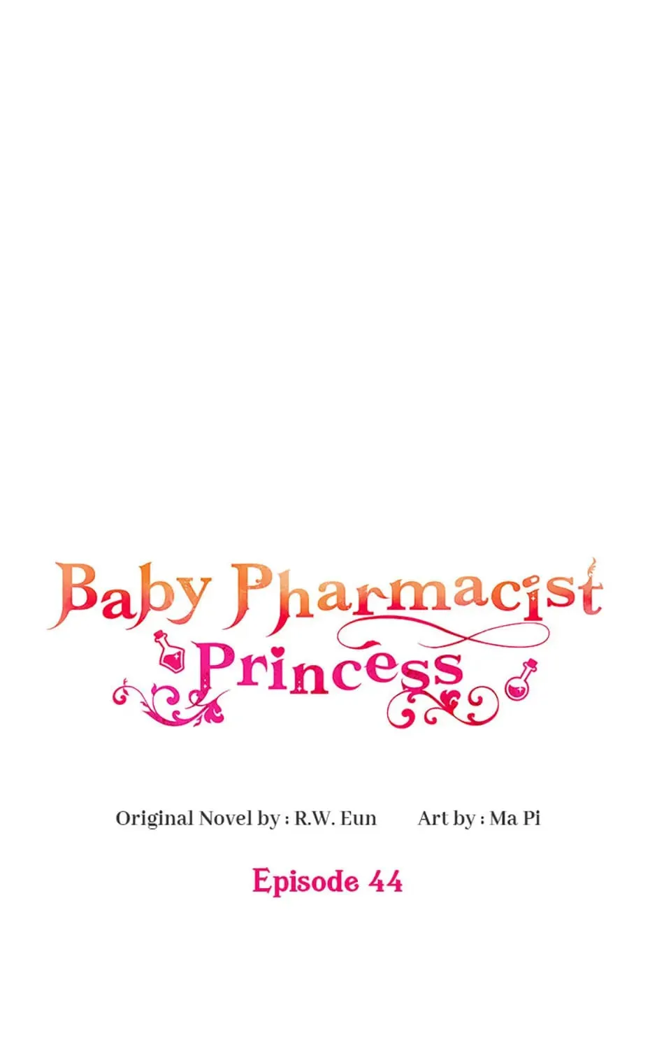 Baby Pharmacist Princess Chapter 44 page 33 - 