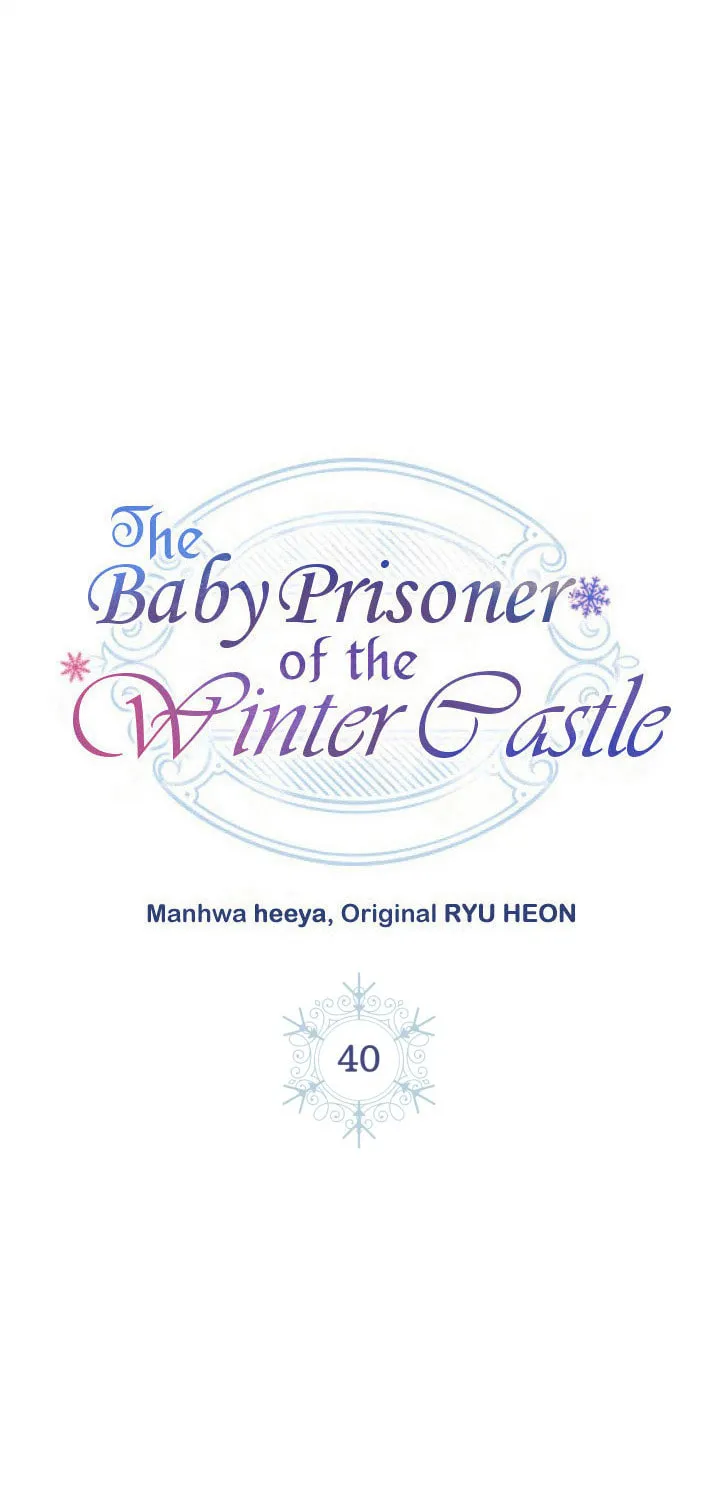 Baby Prisoner of the Winter Castle Chapter 40 page 47 - 