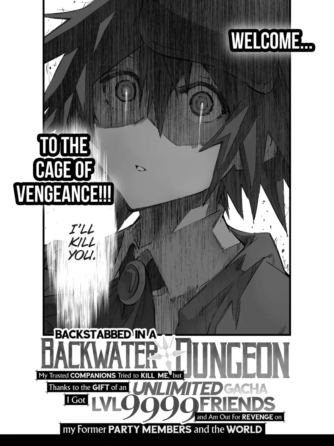 Backstabbed in a Backwater Dungeon: My Party Tried to Kill Me, But Thanks to an Infinite Gacha I Got LVL 9999 Friends and Am Out For Revenge Chapter 0.2 page 29 - 