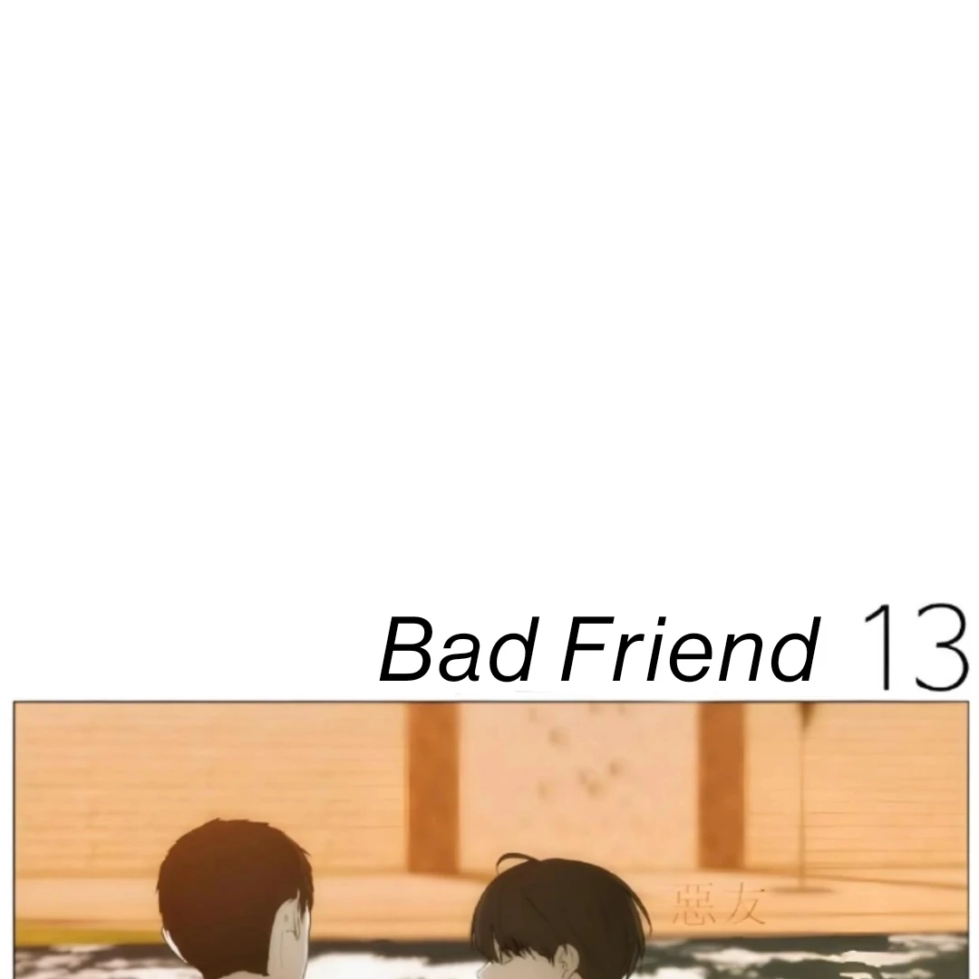 Bad Friend (Euneun) Chapter 13 page 3 - 