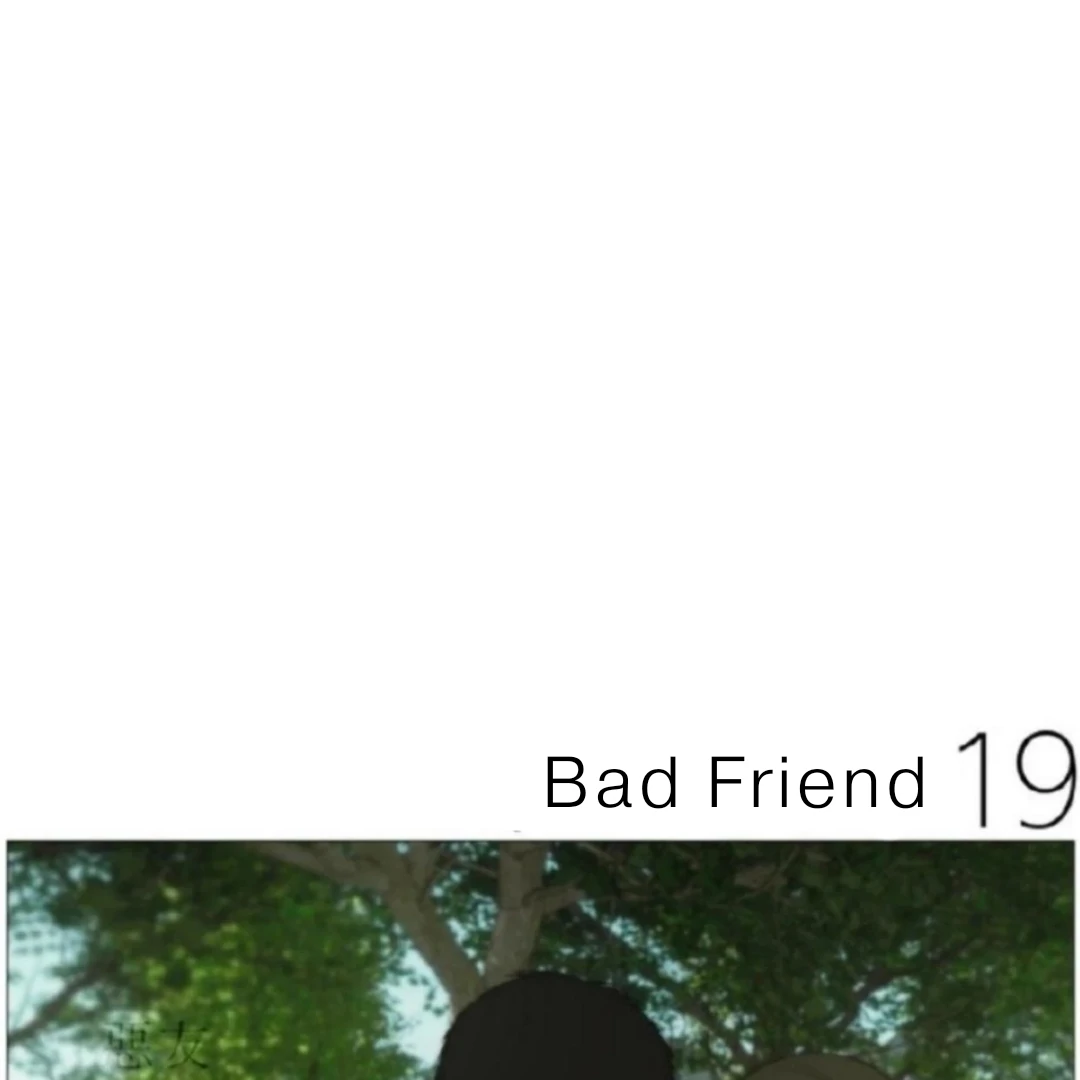 Bad Friend (Euneun) Chapter 19 page 59 - 