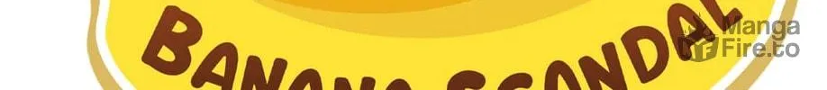 Banana Scandal Chapter 142 page 24 - 