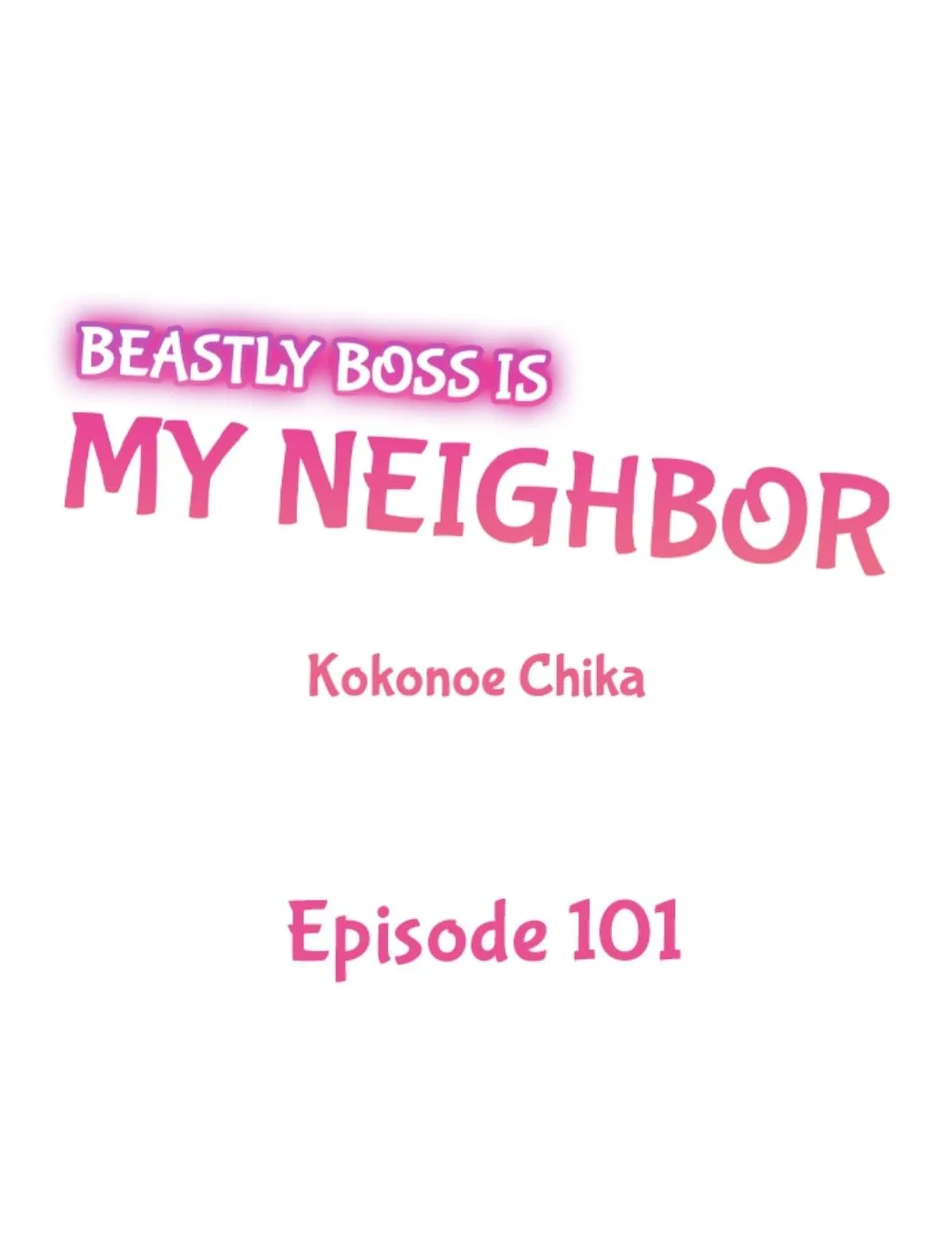 Beastly Boss is My Neighbor Chapter 101 page 2 - 