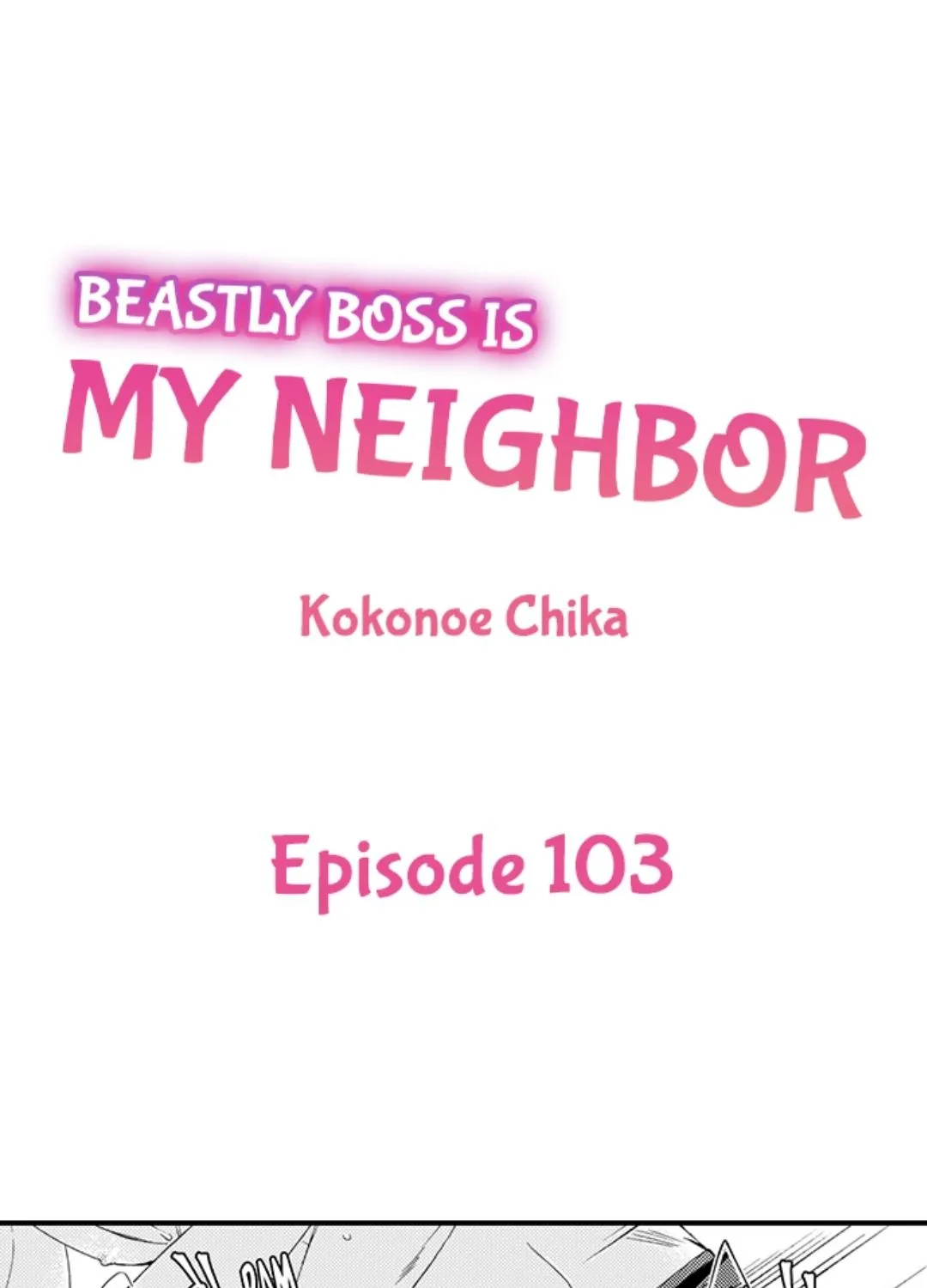Beastly Boss is My Neighbor Chapter 103 page 1 - 