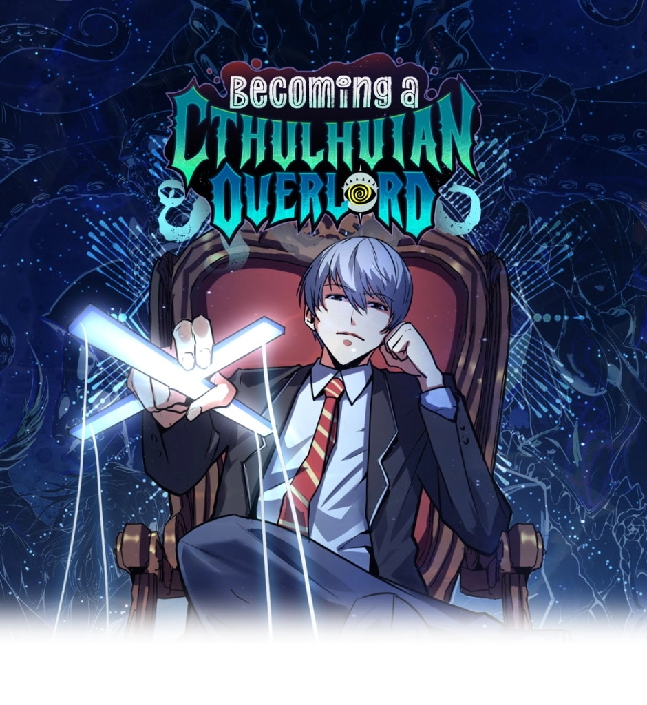 Becoming a Cthulhuian Overlord Chapter 11 page 1 - 