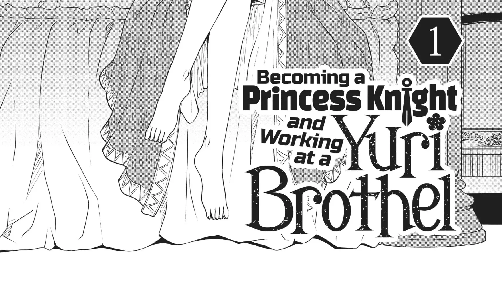 Becoming a Princess Knight and Working at a Yuri Brothel Chapter 1 page 4 - 