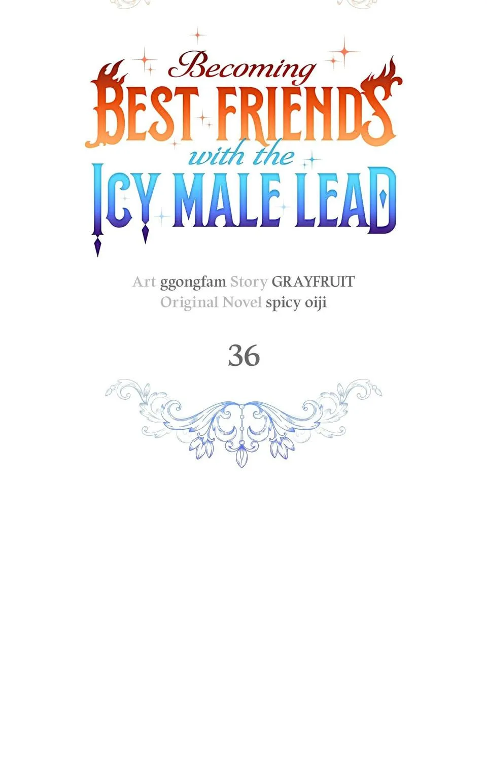 Becoming Best Friends With the Icy Male Lead Chapter 36 page 34 - 