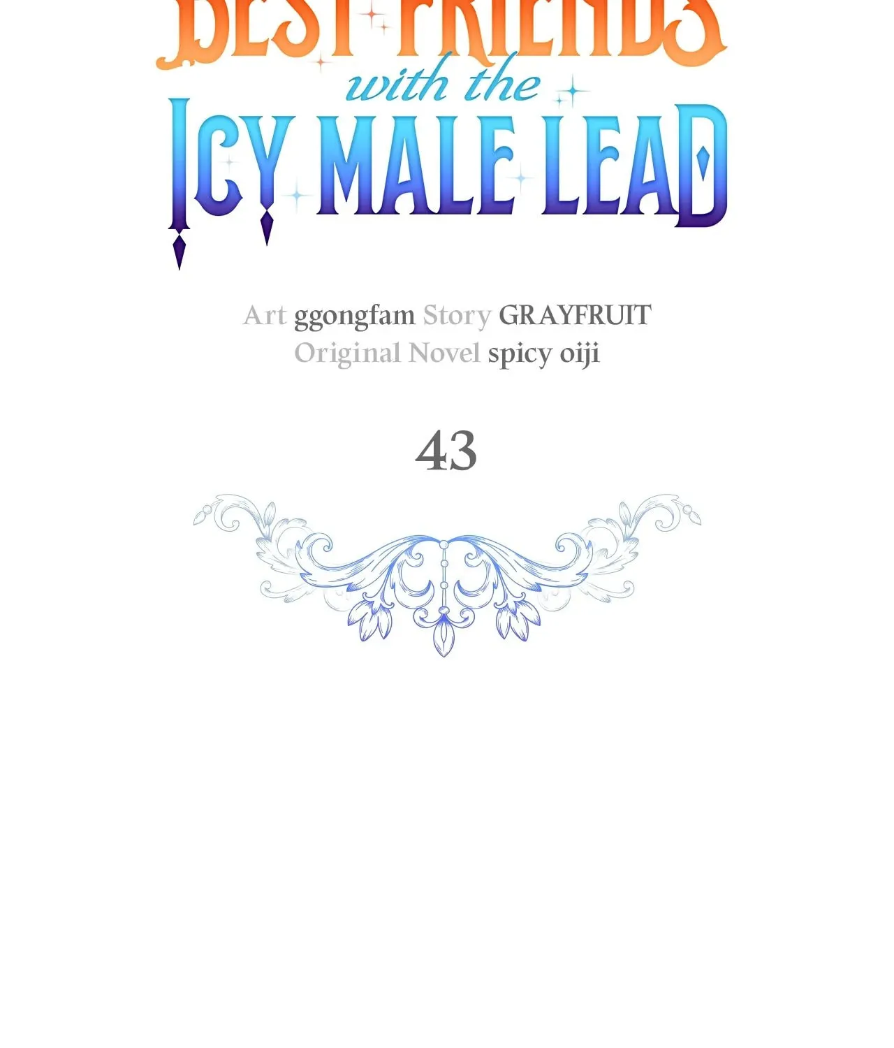 Becoming Best Friends With the Icy Male Lead Chapter 43 page 84 - 