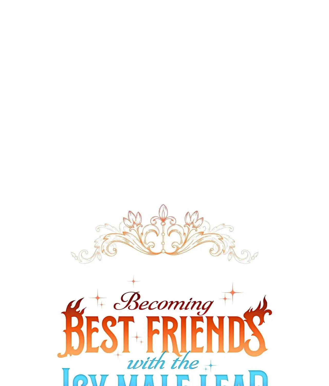 Becoming Best Friends With the Icy Male Lead Chapter 8 page 47 - 