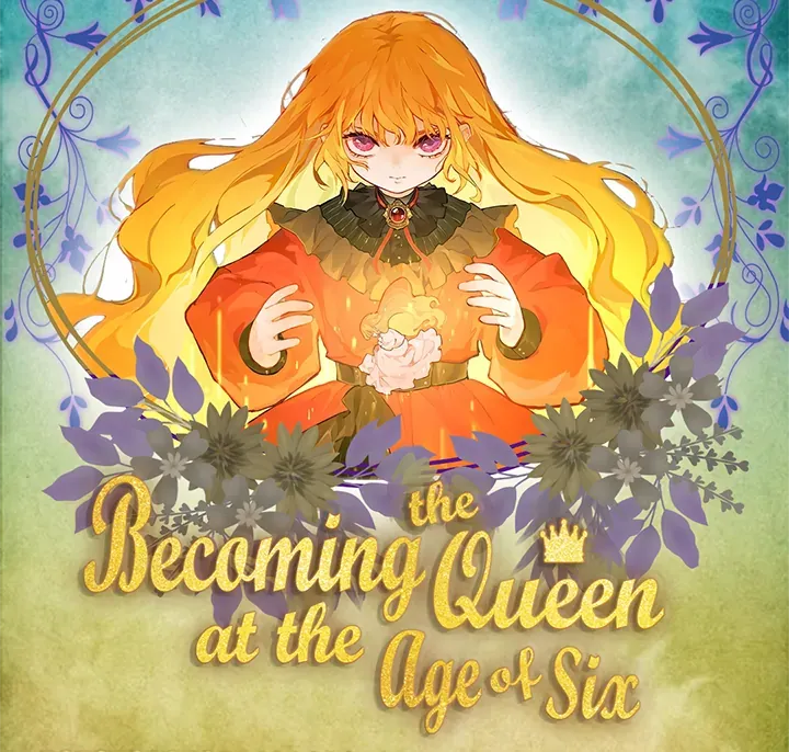 Becoming the Queen at the Age of Six Chapter 44 page 110 - 