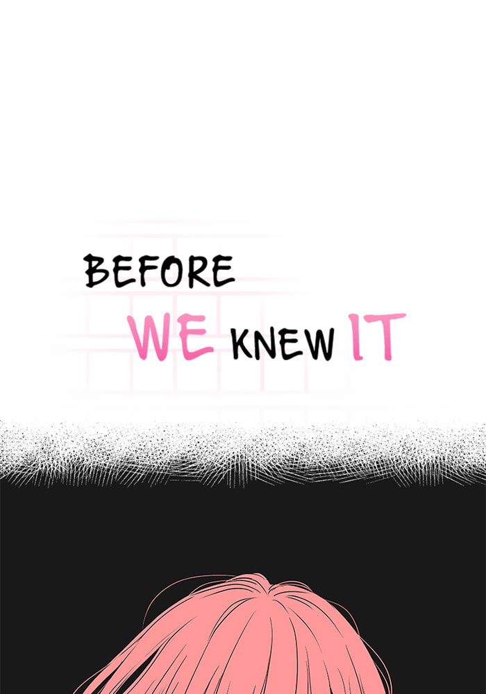 Before We Knew It Chapter 105 page 15 - 