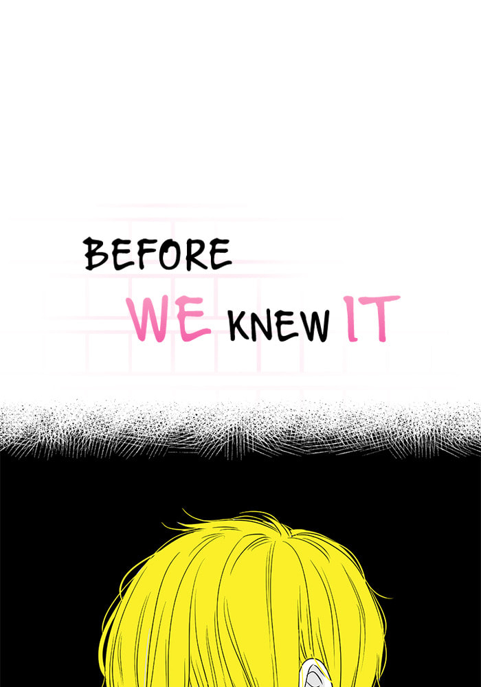 Before We Knew It Chapter 107 page 18 - 